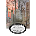 Songs of Childhood and more... - Paperback