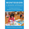 Montessori: A Modern Approach - Paperback