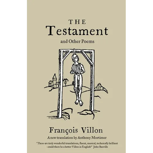 The Testament and Other Poems: New Translation - Paperback