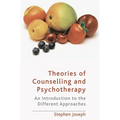 Theories of Counselling and Psychotherapy: An Introduction to the Different Approaches - Paperback