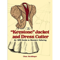 The Keystone Jacket and Dress Cutter: An 1895 Guide to Women's Tailoring - Paperback