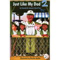 Just Like My Dad 2 - Paperback