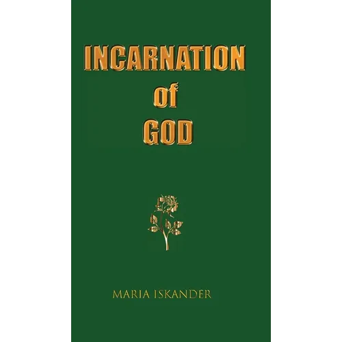 Incarnation of God - Hardcover
