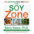 The Soy Zone: 101 Delicious and Easy-To-Prepare Recipes - Paperback