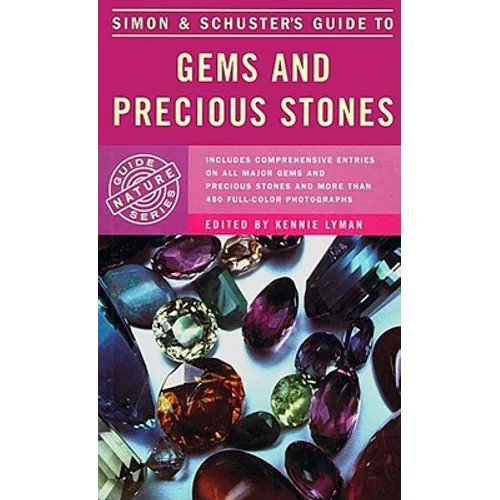 Simon & Schuster's Guide to Gems and Precious Stones - Paperback