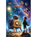 The Star Chaser: Leo's Extraordinary Journey - Paperback