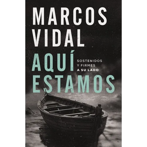 Aquí Estamos: Sostenidos Y Firmes a Su Lado - Paperback