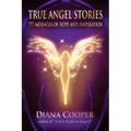 True Angel Stories: 777 Messages of Hope and Inspiration - Paperback