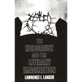 The Holocaust and the Literary Imagination - Paperback
