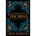 The Language of Thorns: Midnight Tales and Dangerous Magic - Hardcover