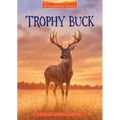 Trophy Buck - Hardcover