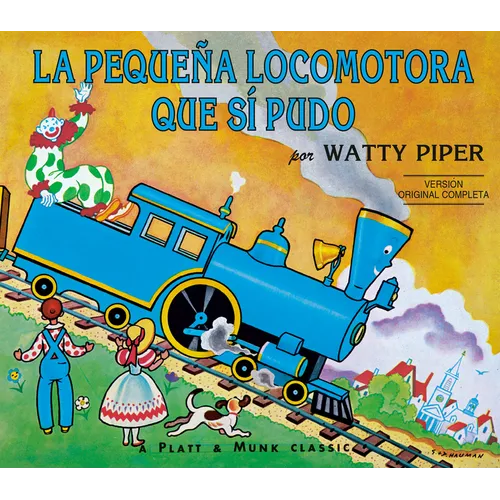 La Pequena Locomotora Que Si Pudo - Paperback