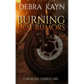 Burning Hot Rumors - Paperback