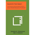 Galento The Great: The Authentic And Authorized Story Of The Life And Ring Battles Of Tony, Two-Ton, Galento, World's Heavyweight Contend - Paperback