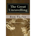 The Great Unraveling: A Preppers Perspective - Paperback