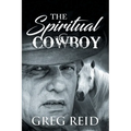 The Spiritual Cowboy - Paperback