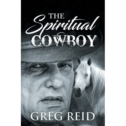 The Spiritual Cowboy - Paperback