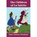 The Children of La Salette - Paperback