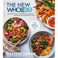 The New Whole30: The Definitive Plan to Transform Your Health, Habits, and Relationship with Food - Hardcover