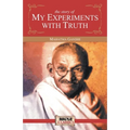 The Story of My Experiments with Truth - Paperback