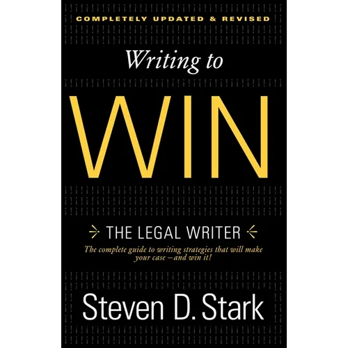 Writing to Win: The Legal Writer - Paperback