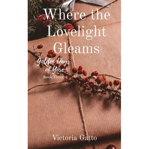Where the Lovelight Gleams - Paperback