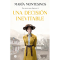 Una Decisión Inevitable / An Unavoidable Decision - Hardcover