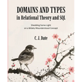 Domains and Types in Relational Theory and SQL - Paperback