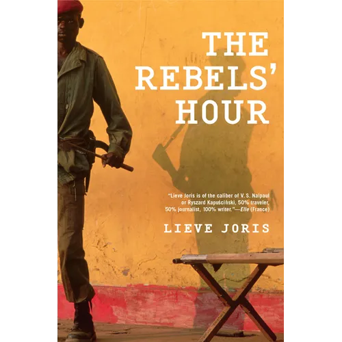 The Rebels' Hour - Paperback