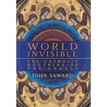 World Invisible: The Catholic Doctrine of the Angels - Hardcover