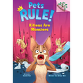 Kittens Are Monsters: A Branches Book (Pets Rule! #3): Volume 3 - Library Binding