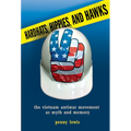 Hardhats, Hippies, and Hawks - Paperback