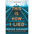 This Is How I Lied - Paperback