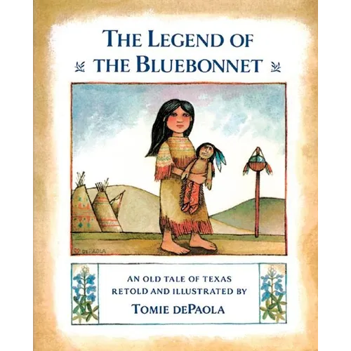 The Legend of the Bluebonnet: An Old Tale of Texas - Paperback