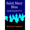 Saint Mary Blue - Paperback