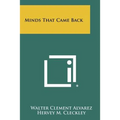 Minds That Came Back - Paperback