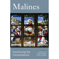 Malines: Continuing the Conversations - Paperback