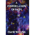 A Constellation of Fates - Paperback