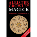 Magick in Theory and Practice - Paperback