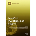 Low-Cost Inventions and Patents - Hardcover