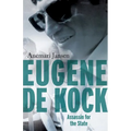 Eugene de Kock: Assassin for the State - Paperback