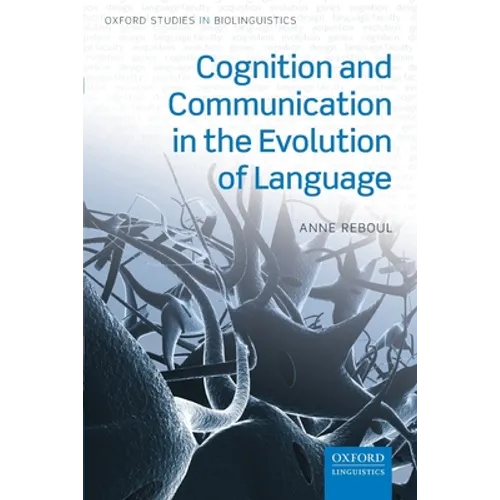 Cognition and Communication in the Evolution of Language - Paperback
