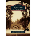 Route 66 in California - Hardcover