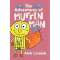 The Adventures of Muffin Man - Hardcover