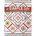 Simple Life: Quilts Inspired by the '50s - Paperback