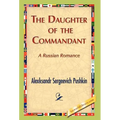 The Daughter of the Commandant - Hardcover