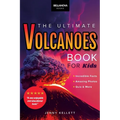 Volcanoes The Ultimate Book: Amazing Volcano Facts, Photos, and Quizzes for Kids - Paperback