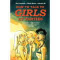 Neil Gaiman's How to Talk to Girls at Parties - Hardcover
