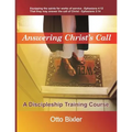 Answering Christ's Call - A Discipleship Training Course - Paperback