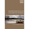 Knowledge in an Uncertain World - Paperback